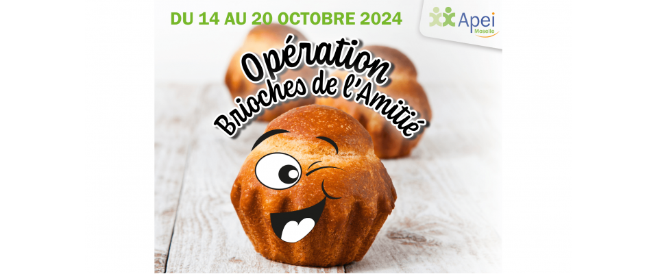 Opération Brioches de l'Amitié