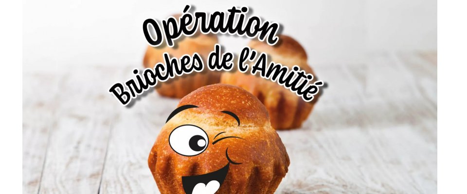 Brioche de l'amitié