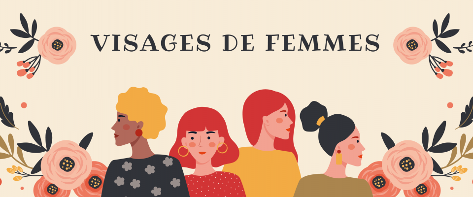 Exposition "Visages de Femmes"