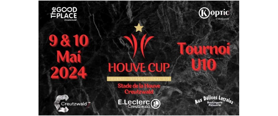 Football : Tournoi Houve Cup